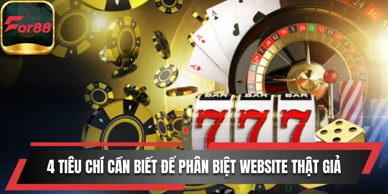 4 tiêu chí cần biết để phân biệt website thật giả