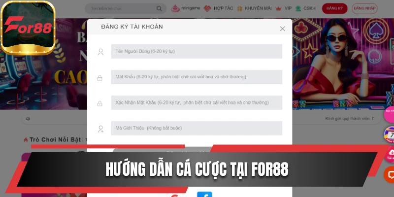 Hướng dẫn cá cược tại For88